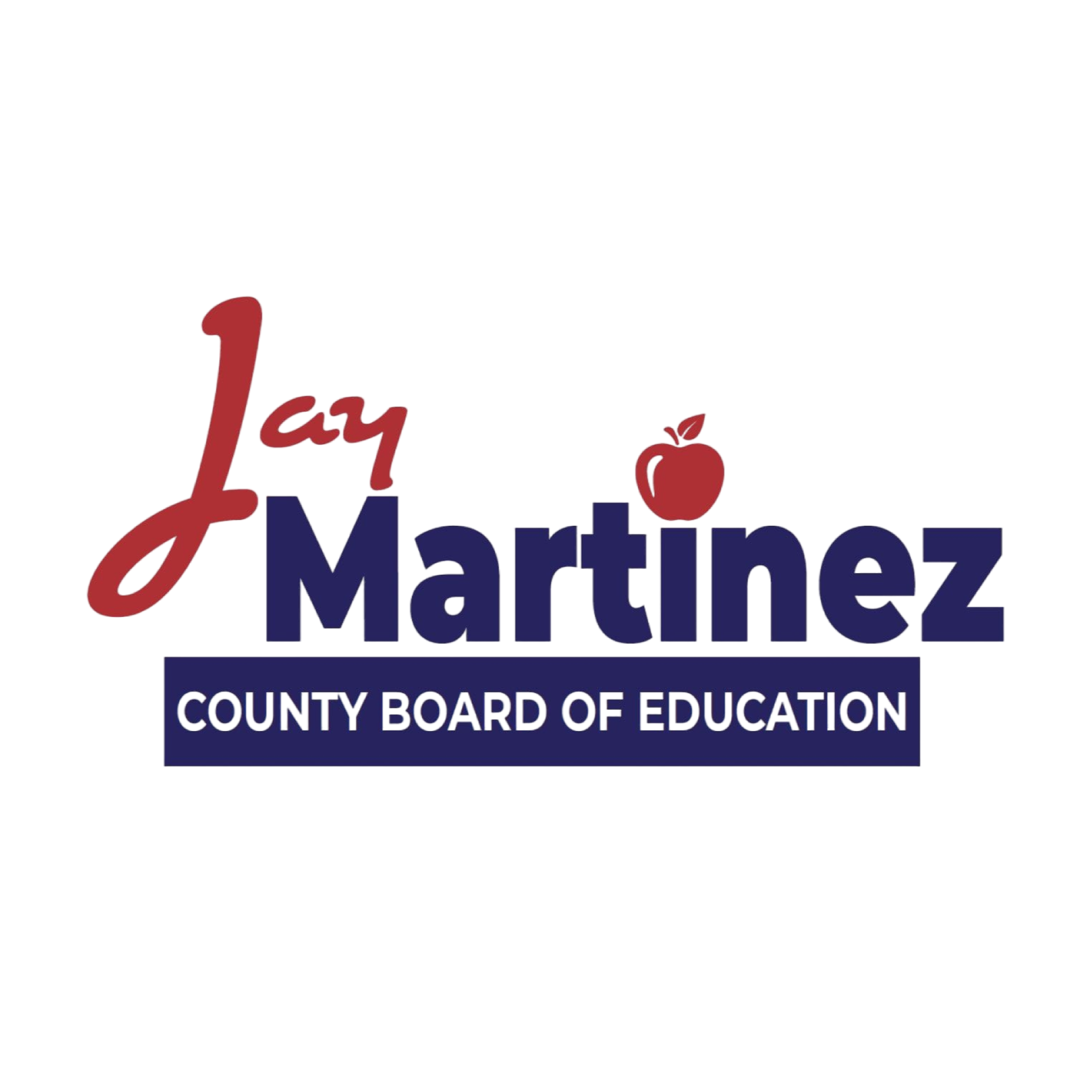 Jay Martinez for Sacramento County Board of Education 2024